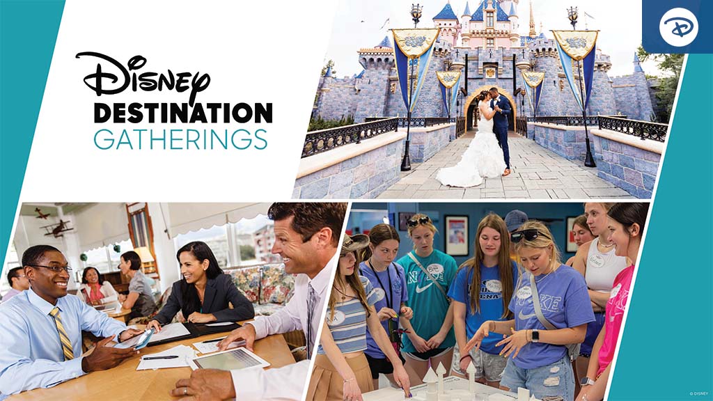 A collage showcasing Disney Destination Gatherings: a wedding by the castle, a business meeting, and a group activity with teens.