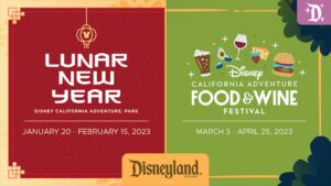 Promotional banner for Lunar New Year and Disney's Food & Wine Festival at California Adventure Park, with event dates listed.