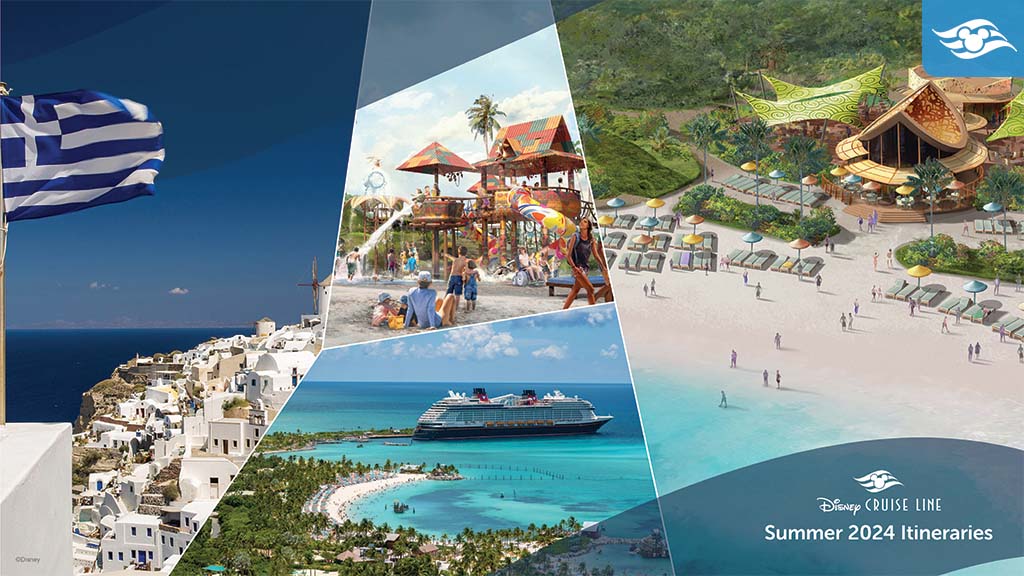 A collage featuring a Greek isle, a cruise ship, a tropical beach, and a vibrant resort, promoting Disney Cruise Line's summer 2024 itineraries.