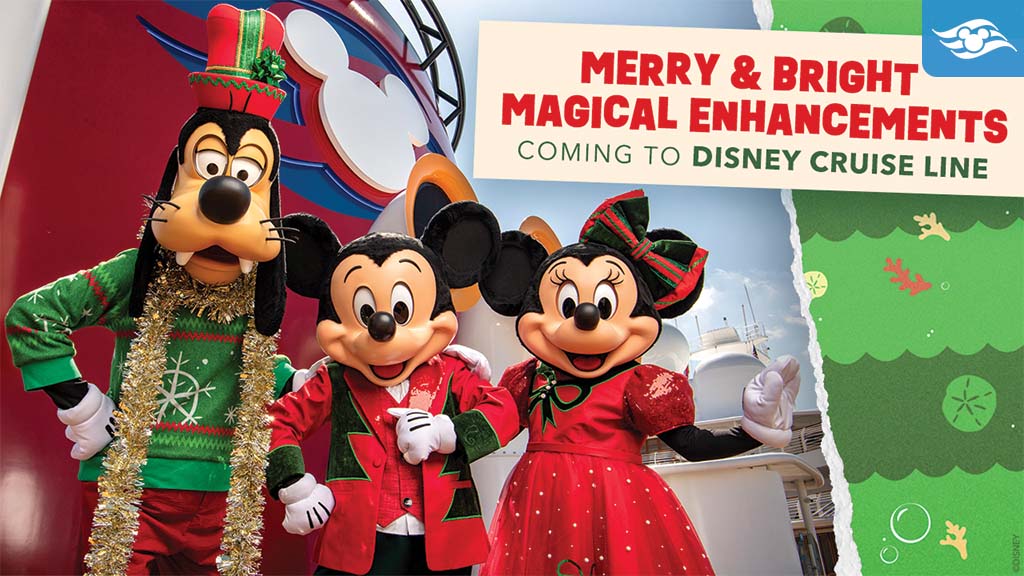 Goofy, Mickey, and Minnie Mouse dressed in festive holiday attire, promoting magical enhancements for Disney Cruise Line.