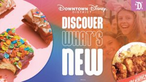 Promotional image for Downtown Disney showcasing colorful donuts with sprinkles, a cheerful group of girls, and text: "Discover What's New."