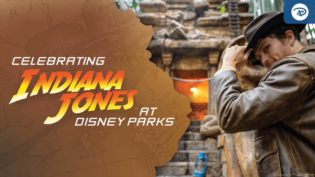 A man in a fedora stands near an ancient temple, with a glowing, fiery backdrop, promoting Indiana Jones at Disney Parks.