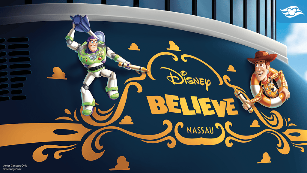 Buzz Lightyear and Woody painting golden swirls on a dark blue background with “Disney BELIEVE NASSAU” text and a cruise line logo