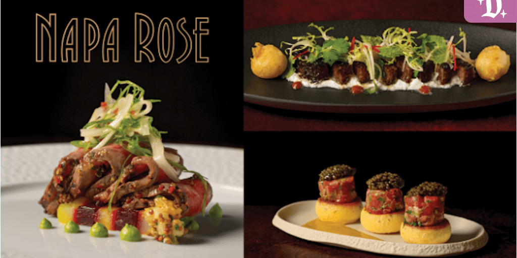 Elegant dishes from Napa Rose at Disney’s Grand Californian Hotel, featuring beef tartare with caviar, plated beef with greens and croquettes, and a colorful layered meat dish with fresh garnish.