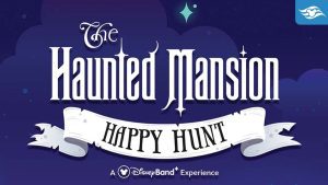 Logo for The Haunted Mansion Happy Hunt, a DisneyBand+ experience, with spooky fonts and a night-sky background.