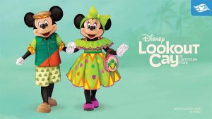 Mickey and Minnie Mouse are holding hands, dressed in colorful tropical outfits, with "Disney Lookout Cay" text in the background.