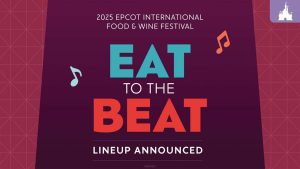 Promotional graphic for the 2025 EPCOT International Food & Wine Festival Eat to the Beat concert series with colorful music notes and bold text.