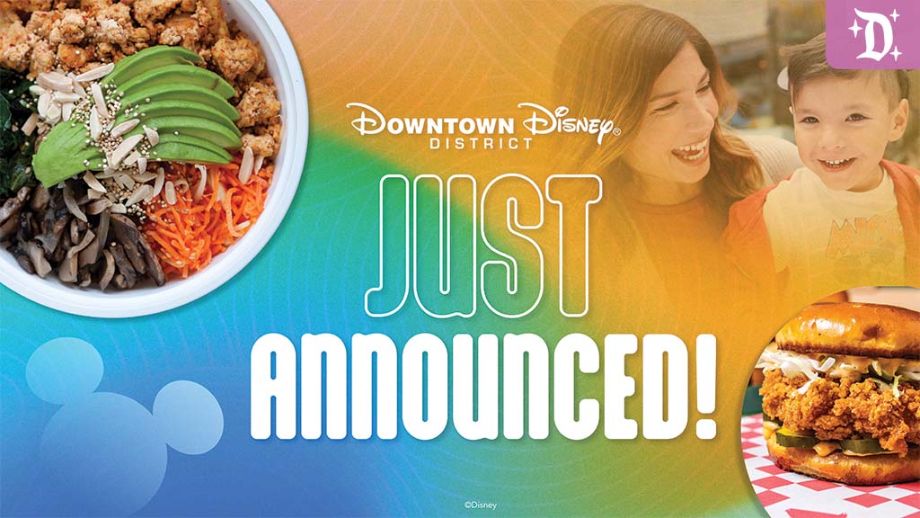 A colorful announcement for Downtown Disney featuring a vibrant dish and a smiling mother with her child, emphasizing new offerings.