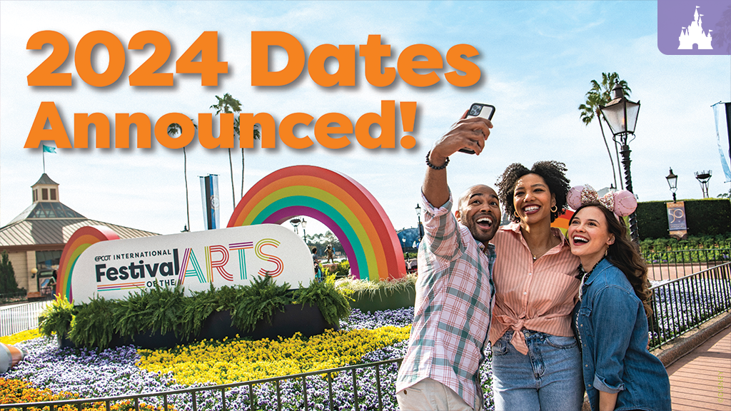 walt-disney-world-epcot-festival-arts A group of three friends take a selfie in front of a colorful Festival of the Arts sign and rainbow, celebrating the announcement of 2024 dates.