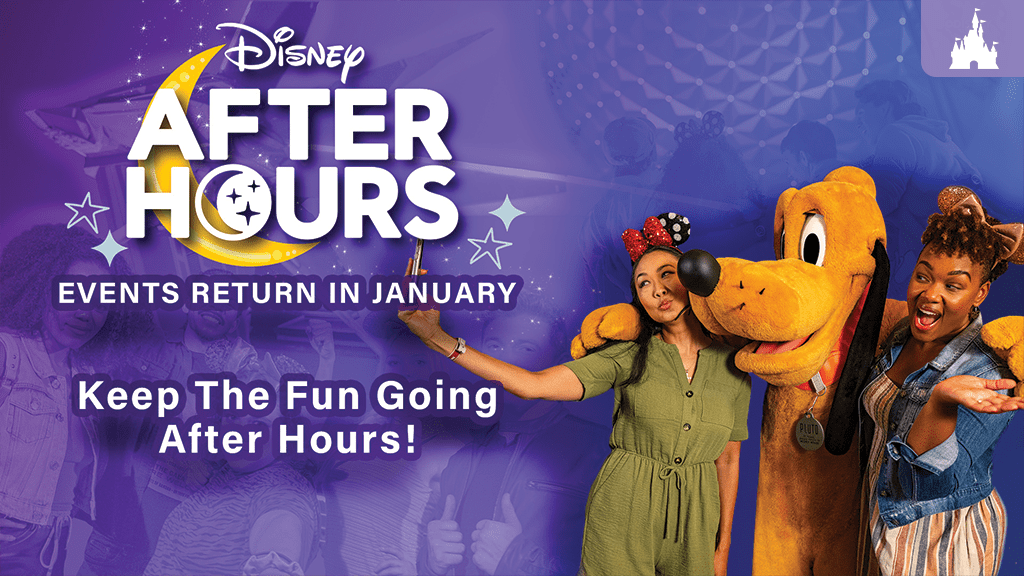 walt-disney-world-resort-after-hours-returns-2024 A promotional image for Disney After Hours featuring two women with Pluto, inviting guests to enjoy events returning in January.